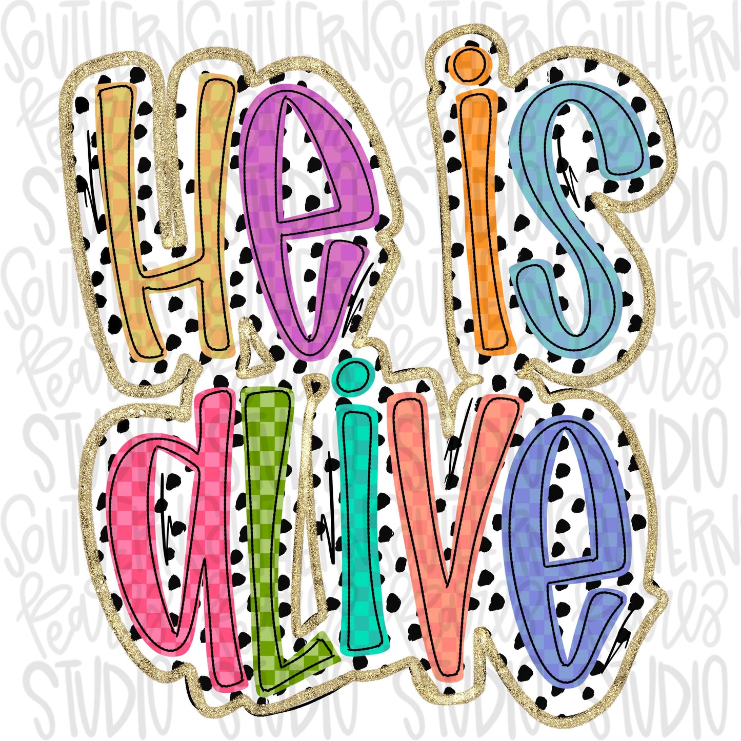 He is Alive | Easter | Sublimation Design | Digital Download | Women’s, Kids Shirt PNG