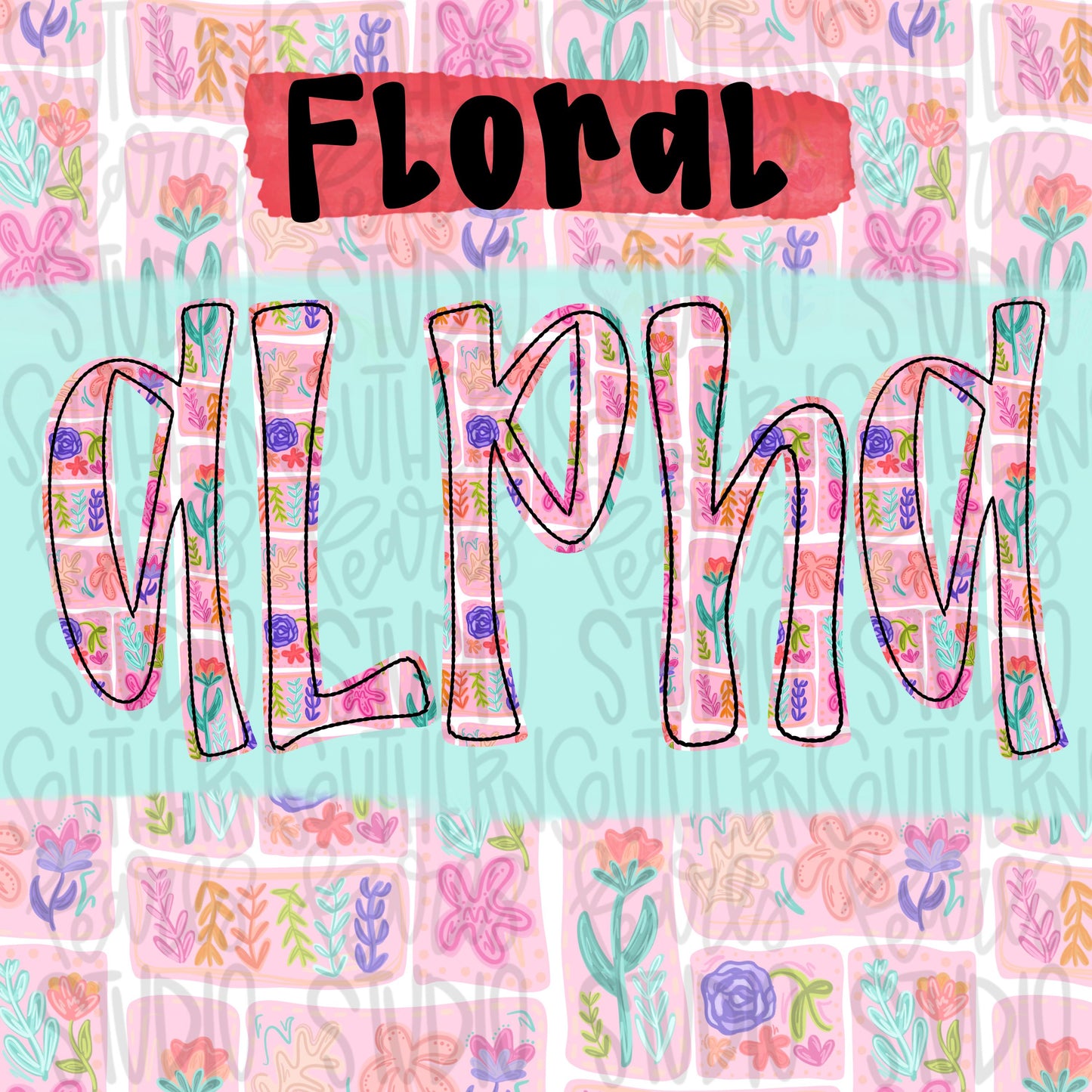 Quilted floral Alpha | PNG Alphabet Design | Sublimation Design | Digital Download | Women’s, Kids Shirt PNG