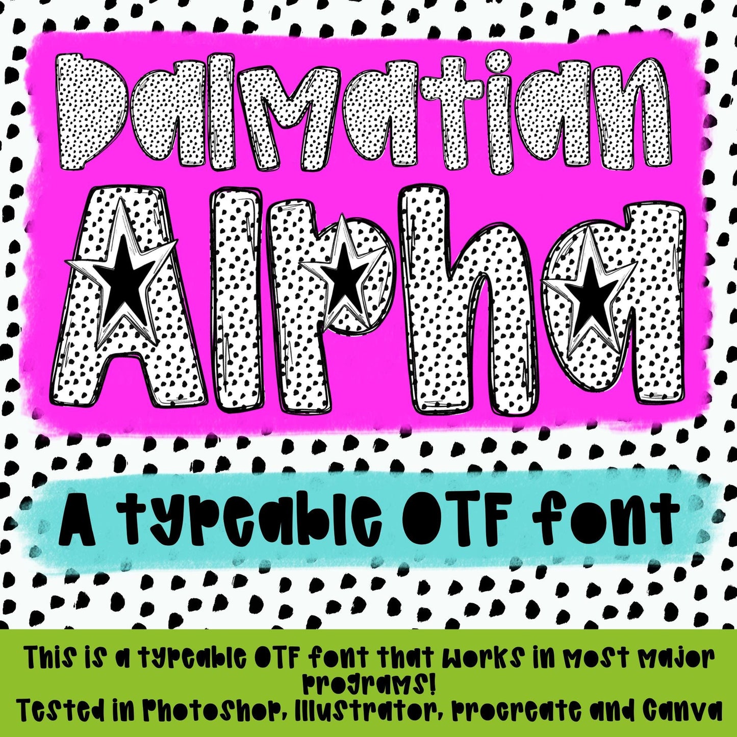 Dalmatian Alpha | Typeable Font | Sublimation Design | Digital Download | Women’s, Kids Shirt PNG