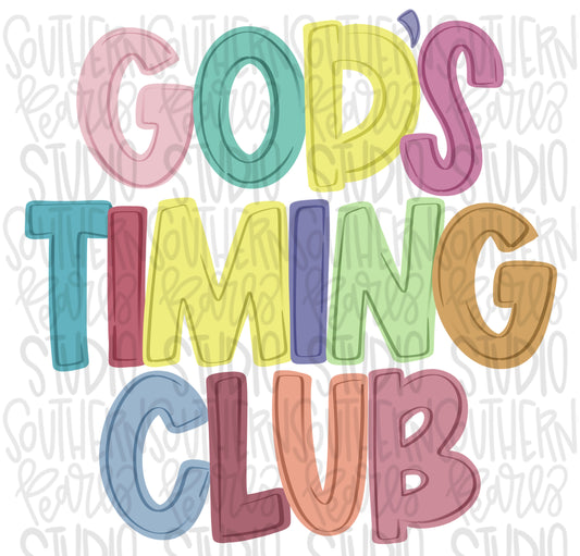 God’s timing club png, trendy png, whimsy png, viral png, mom png, Digital Download png