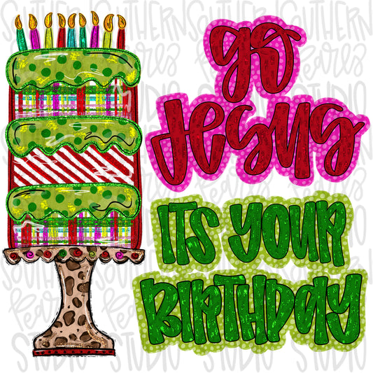 Go Jesus it’s your birthday |Sublimation Design | Digital Download | Women’s, Kids Shirt PNG