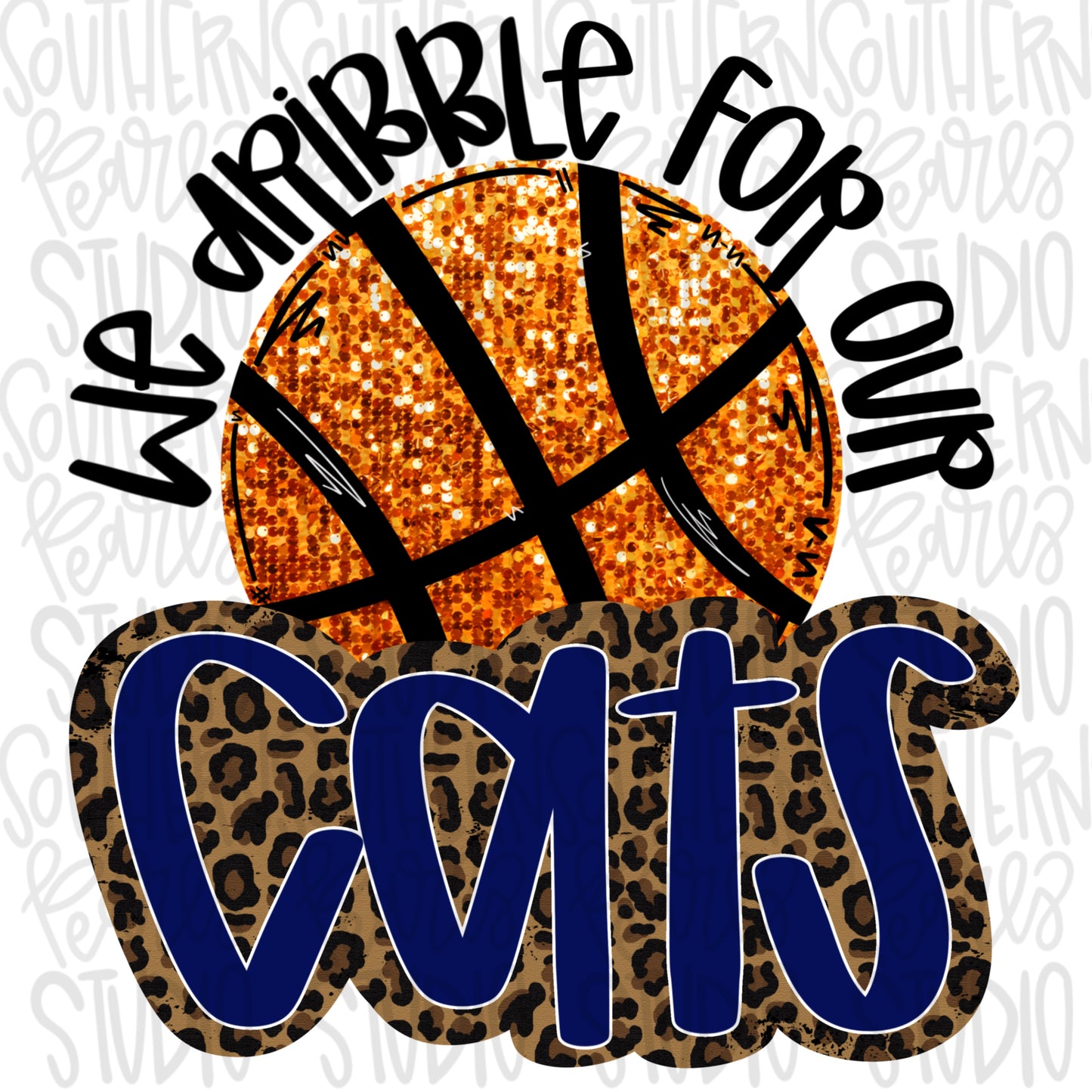 BASKETBALL We Dribble for our Cats | PNG | Sublimation | Design Download