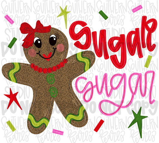 Sugar sugar gingerbread girl | Christmas | Sublimation Design | Digital Download | Women’s, Kids Shirt PNG