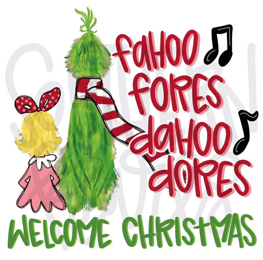 Welcome Christmas | Green man | Fahoo Fores | Sublimation Design | Digital Download | Women’s, Kids Shirt PNG