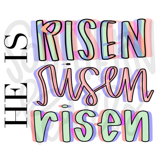 He is Risen | Sublimation Design | Digital Download | Women’s, Kids Shirt PNG