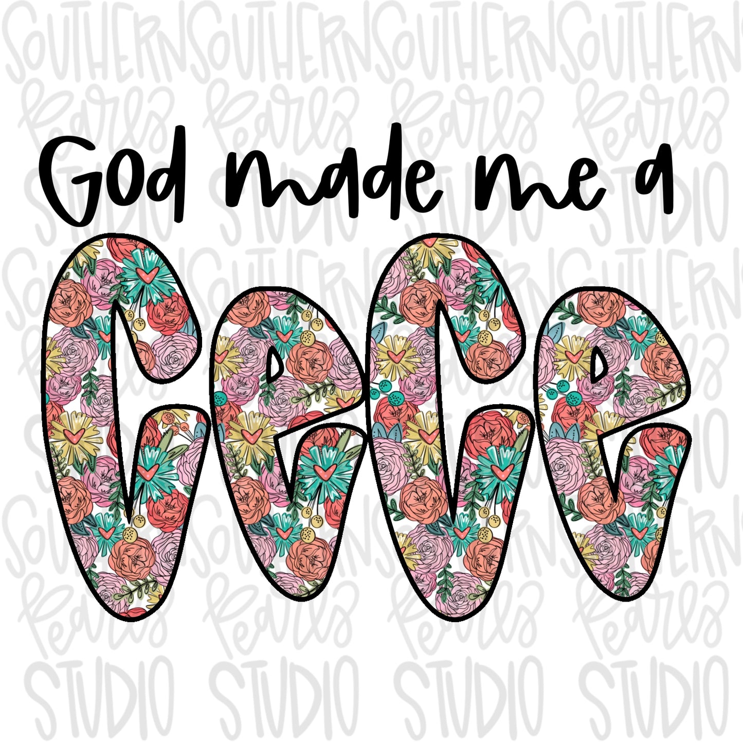 God made me a CeCe | Sublimation Design | Digital Download | Women’s, Kids Shirt PNG