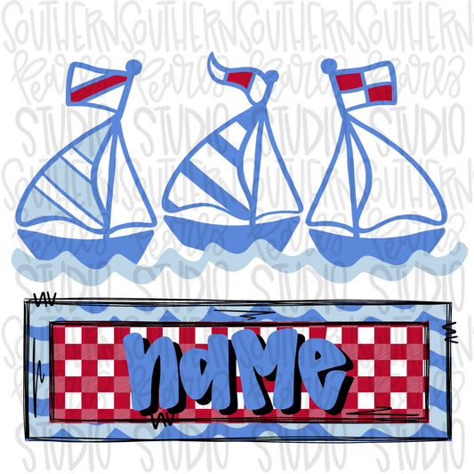 Sailboat Trio with Name Patch and Without | 2 PNG files| Sublimation Design | Digital Download | Women’s, Kids Shirt PNG SVG