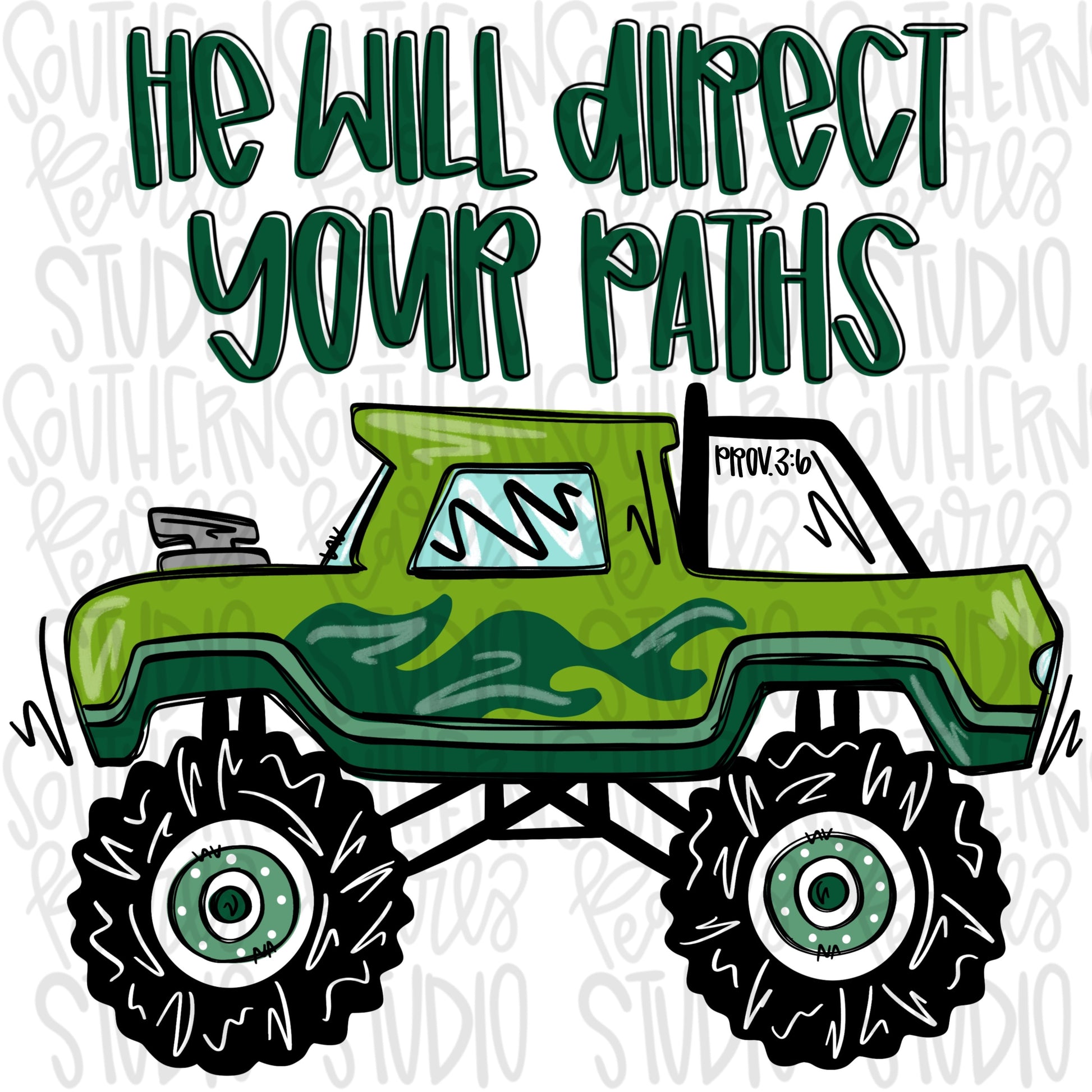 He will direct your paths | monster truck | Sublimation Design | Digital Download | Women’s, Kids Shirt PNG