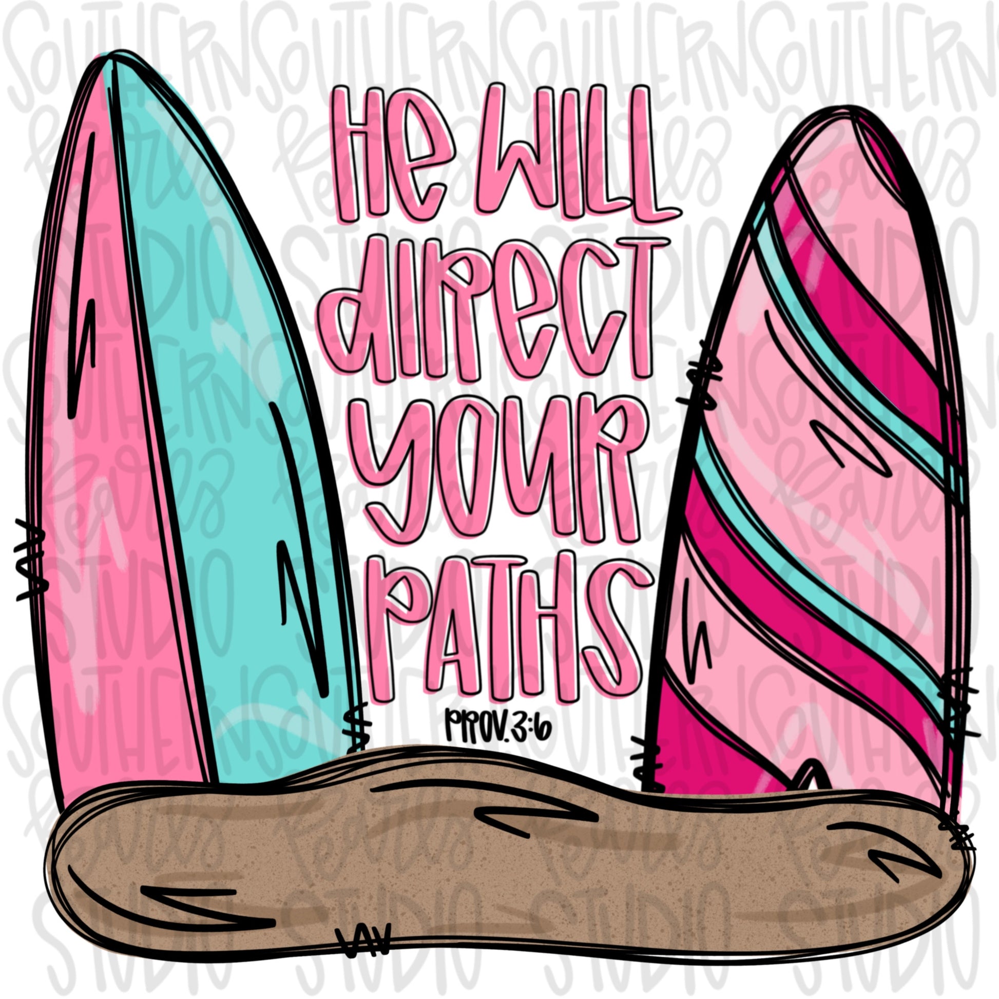 He will direct your paths | surfboard girl | Sublimation Design | Digital Download | Women’s, Kids Shirt PNG