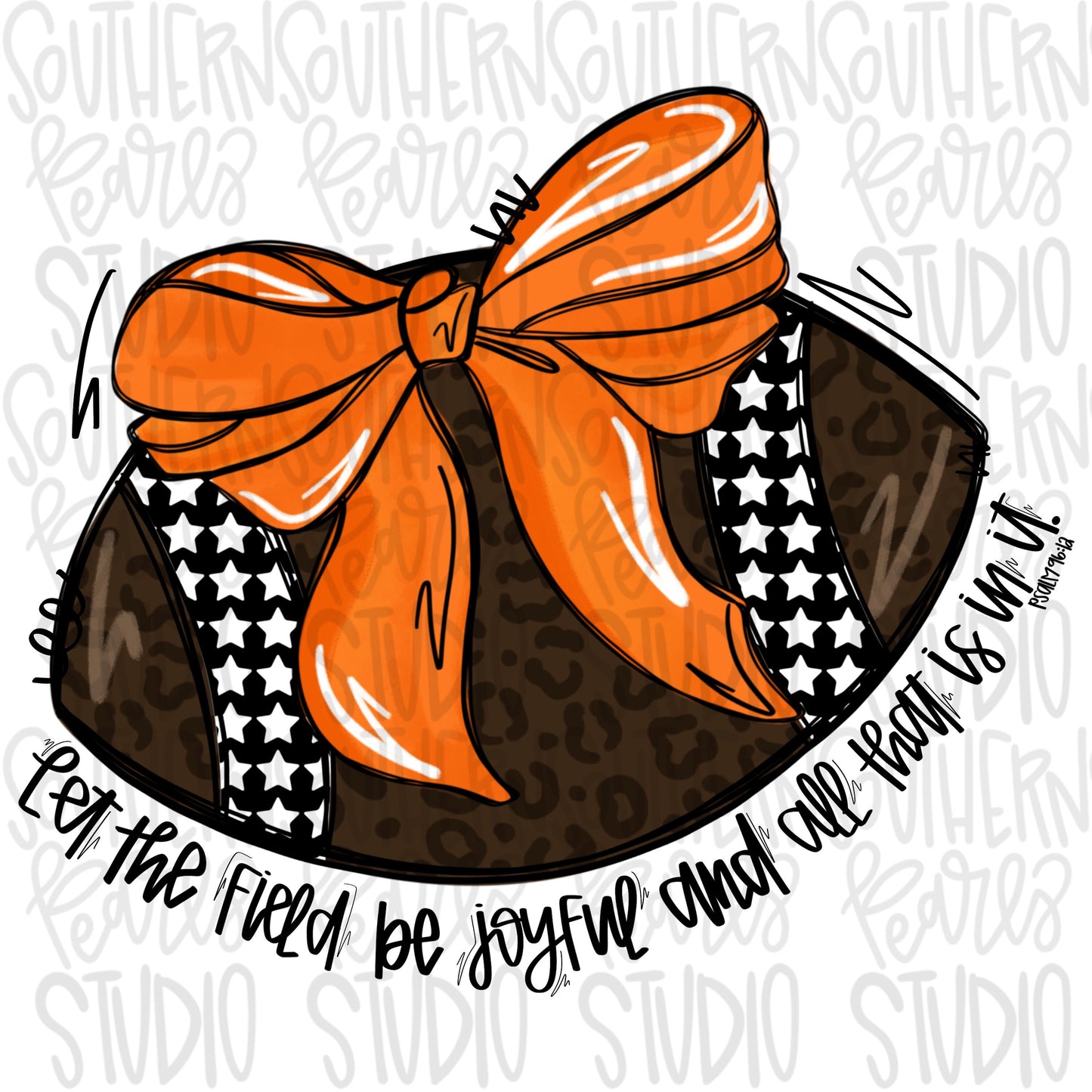 Let the field be joyful football with bow | orange | Go Team | PNG | Sublimation | Design Download