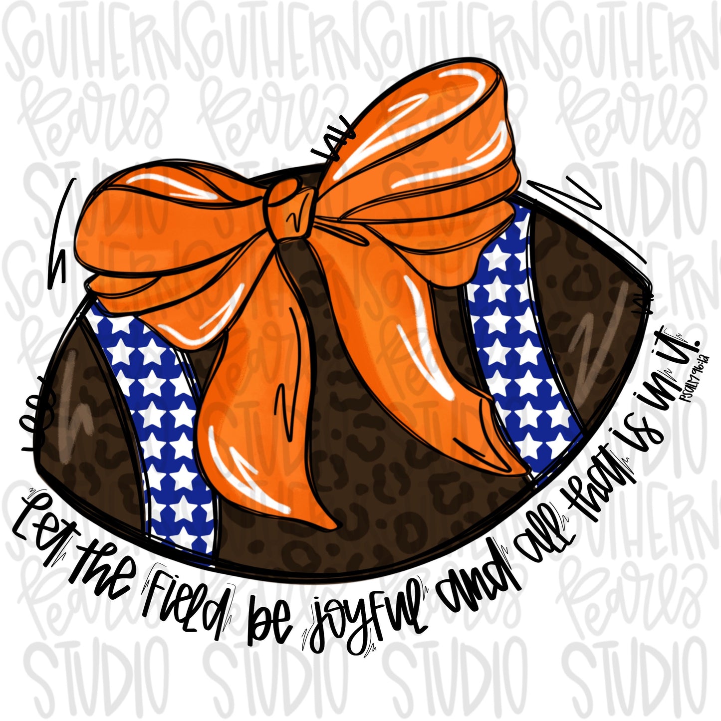 Let the field be joyful football with bow | orange | Go Team | PNG | Sublimation | Design Download