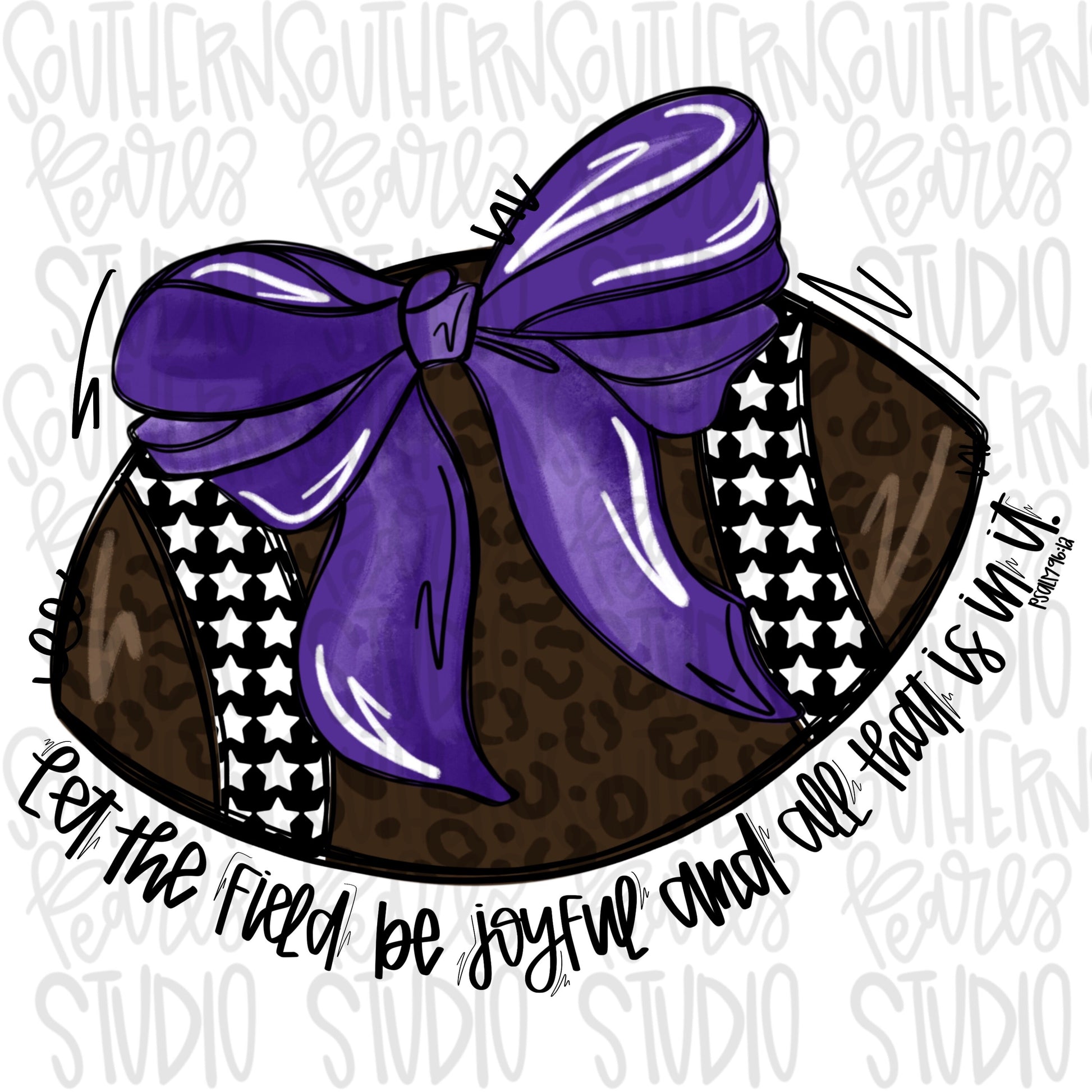 Let the field be joyful football with bow | purple | Go Team | PNG | Sublimation | Design Download