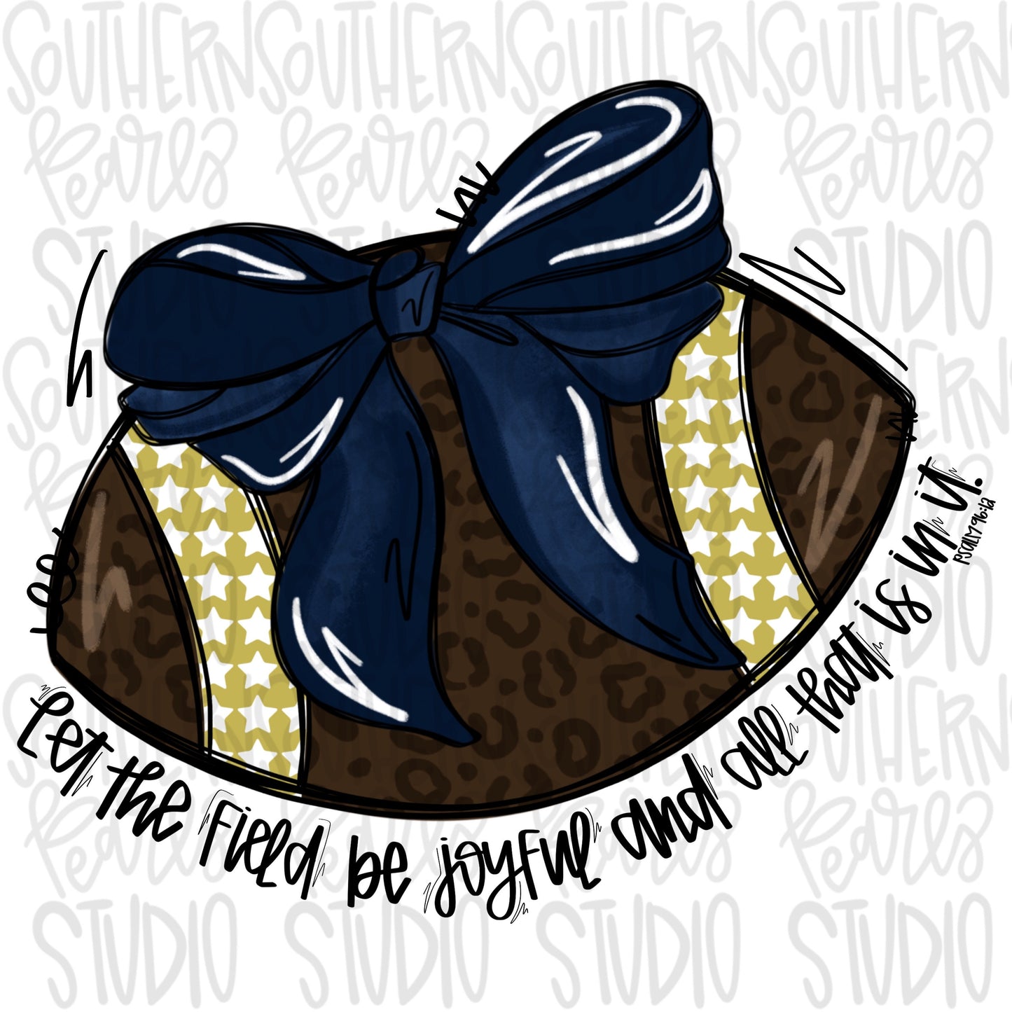 Let the field be joyful football with bow | navy | Go Team | PNG | Sublimation | Design Download