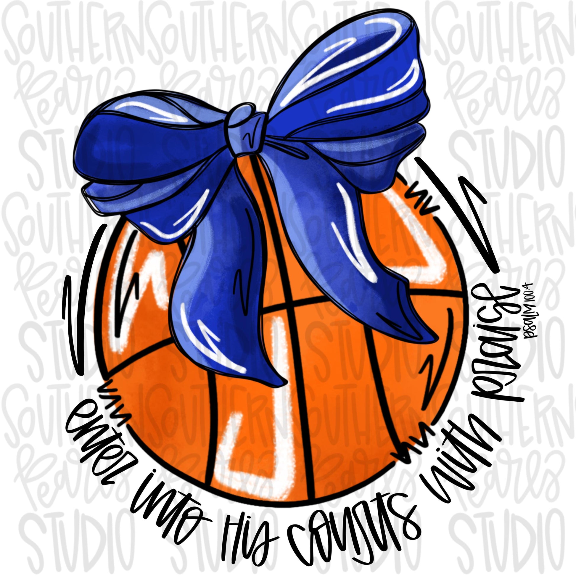 Enter his courts with praise basketball with bow | Royal Blue | Go Team | PNG | Sublimation | Design Download