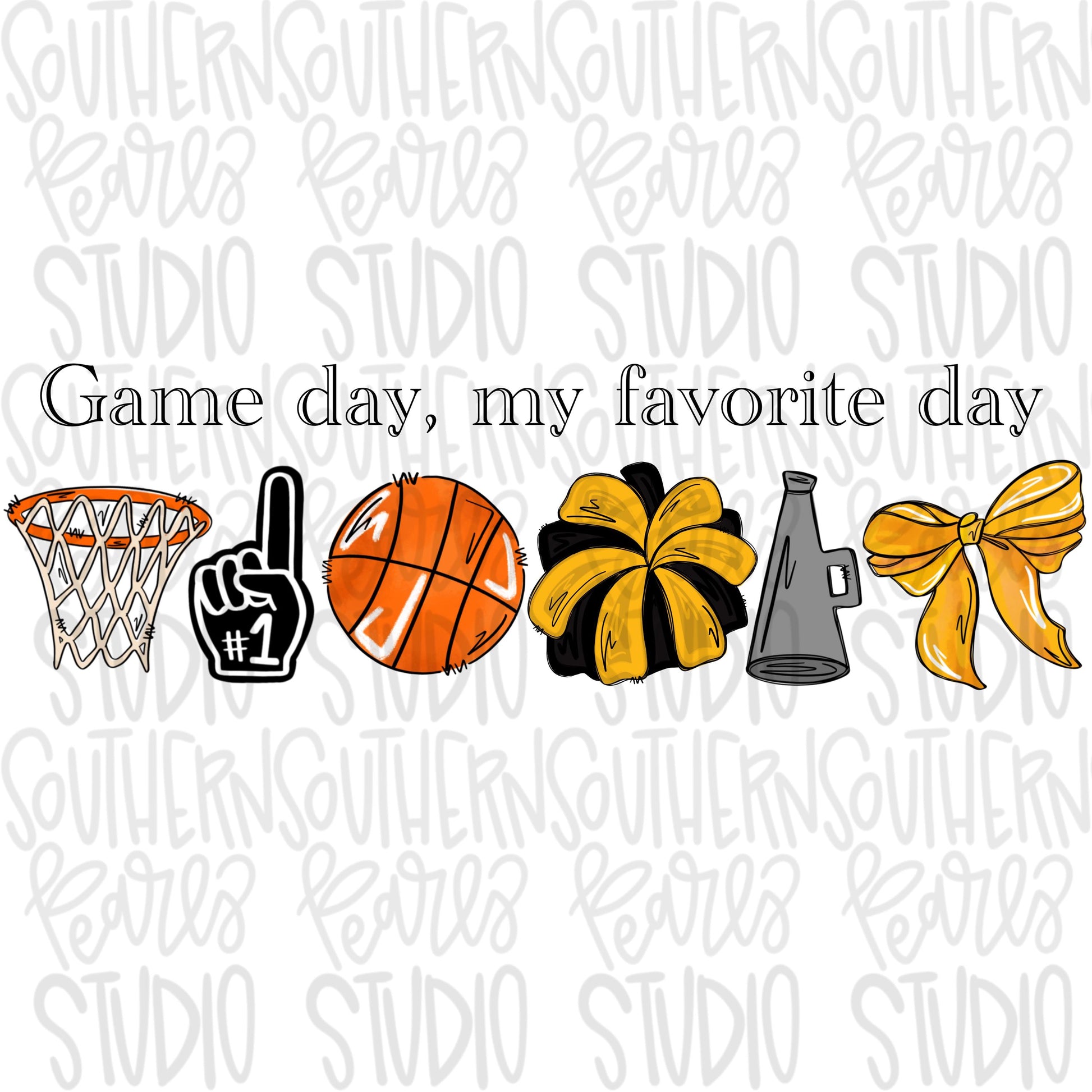 Game Day my favorite day | Basketball and hoop | yellow and black | Go Team | PNG | Sublimation | Design Download