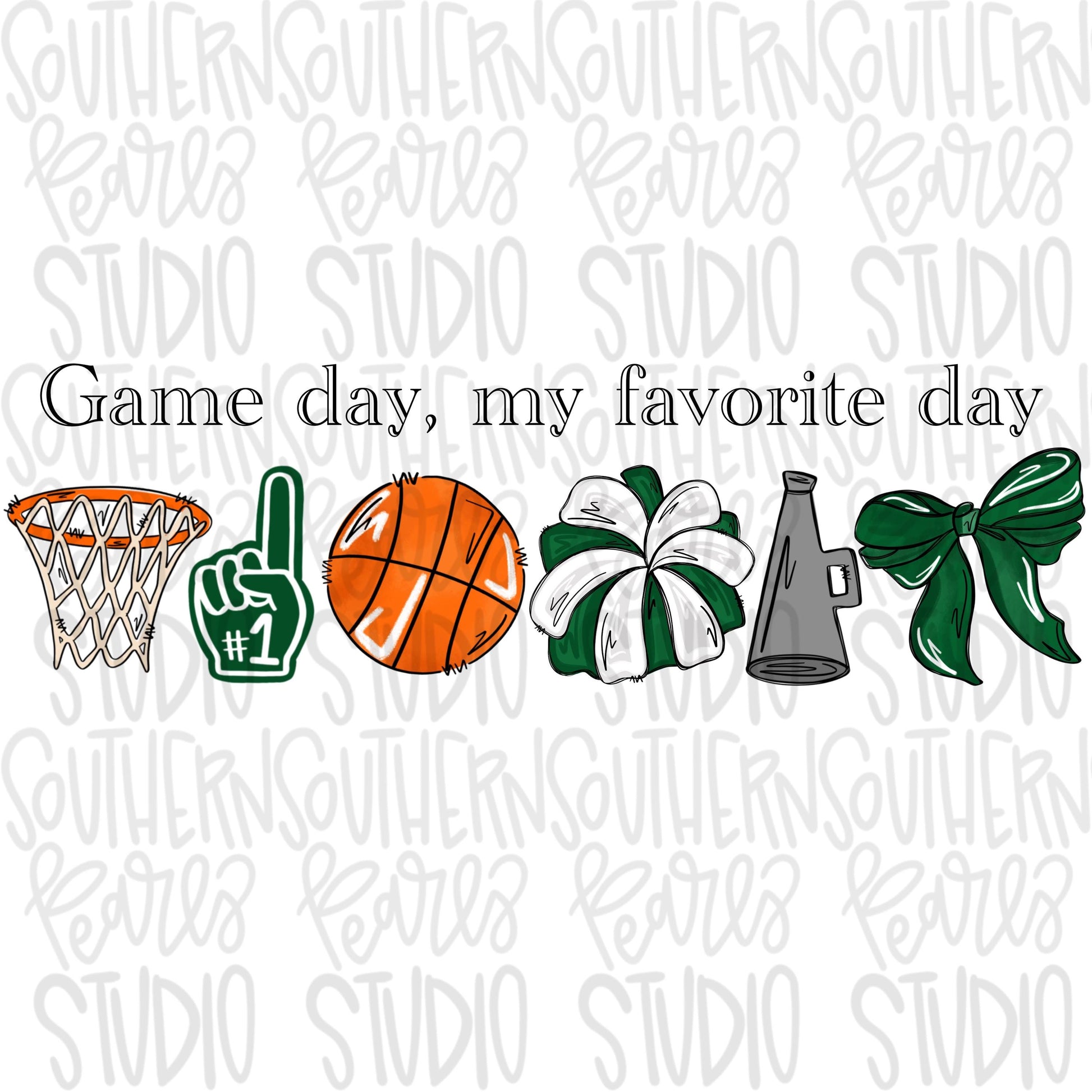 Game Day my favorite day | Basketball and hoop | green | Go Team | PNG | Sublimation | Design Download