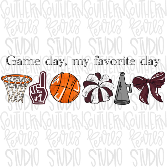 Game Day my favorite day | Basketball and hoop | maroon | Go Team | PNG | Sublimation | Design Download