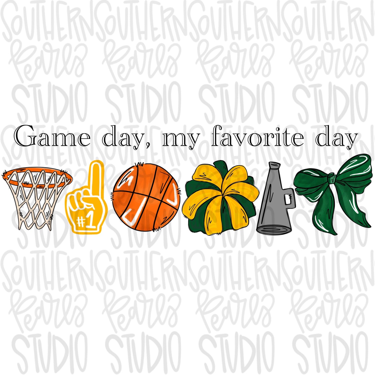 Game Day my favorite day | Basketball and hoop | green and yellow | Go Team | PNG | Sublimation | Design Download