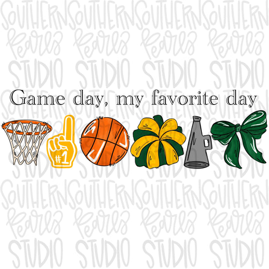 Game Day my favorite day | Basketball and hoop | green and yellow | Go Team | PNG | Sublimation | Design Download