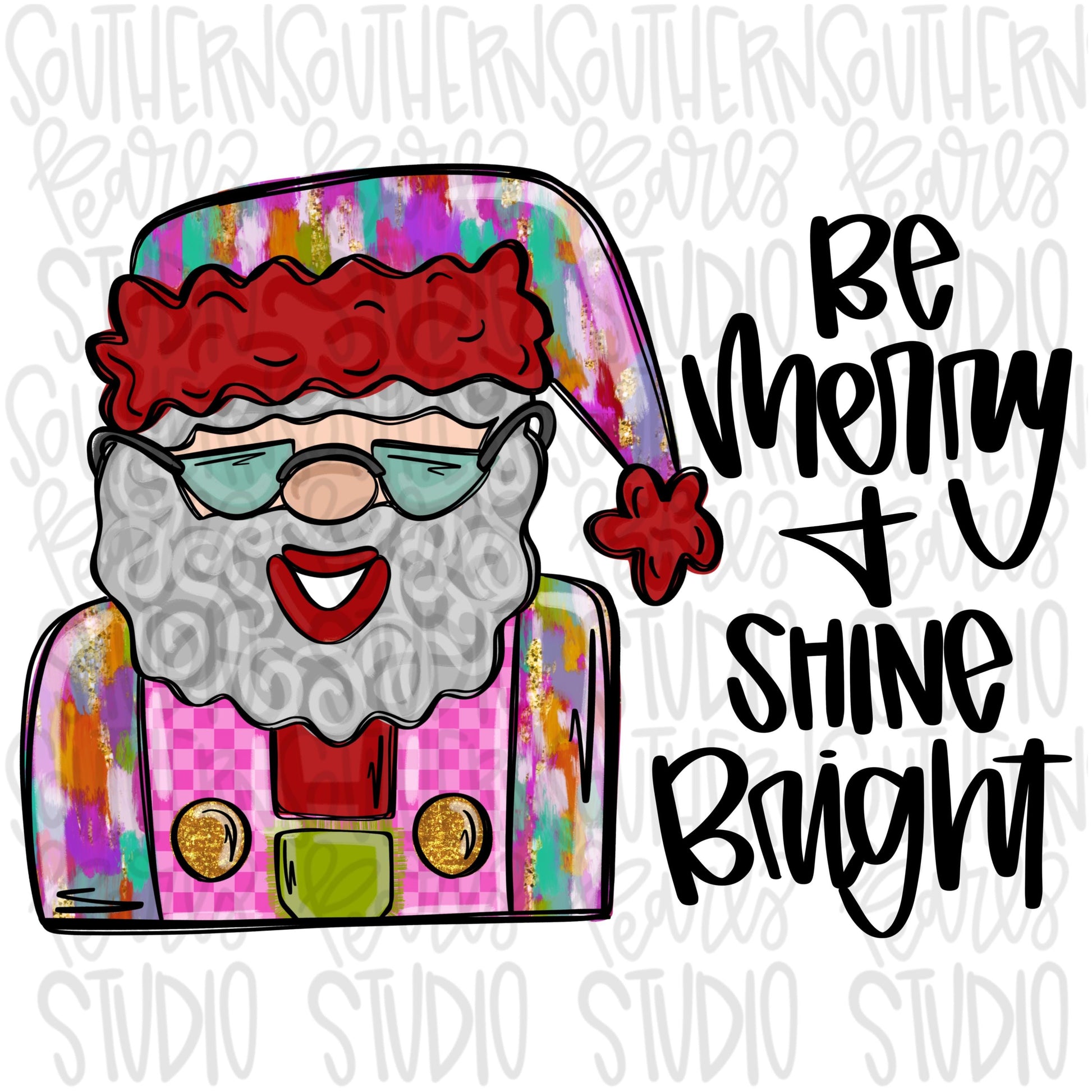 Be merry and shine bright | Santa bright colors with glasses | Sublimation Design | Digital Download | Women’s, Kids Shirt PNG