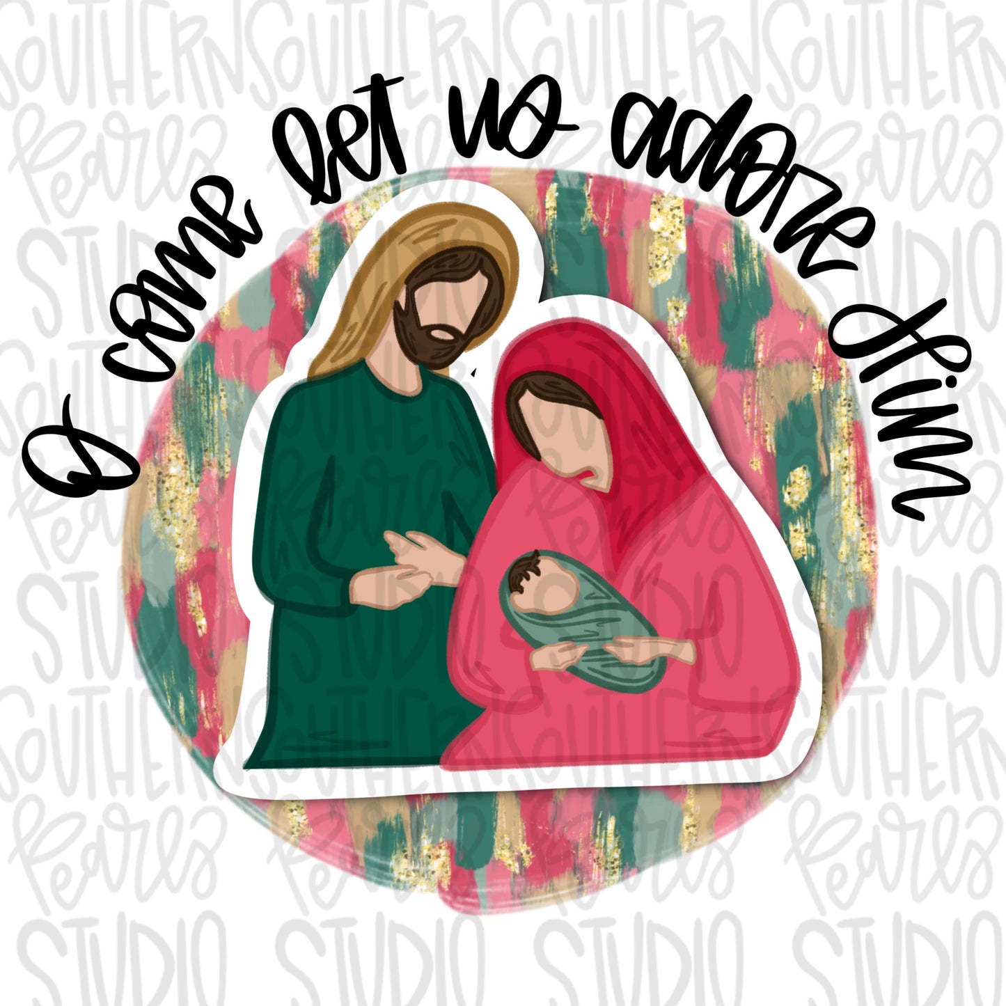 O come let us adore Him | Nativity | Sublimation Design | Digital Download | Women’s, Kids Shirt PNG