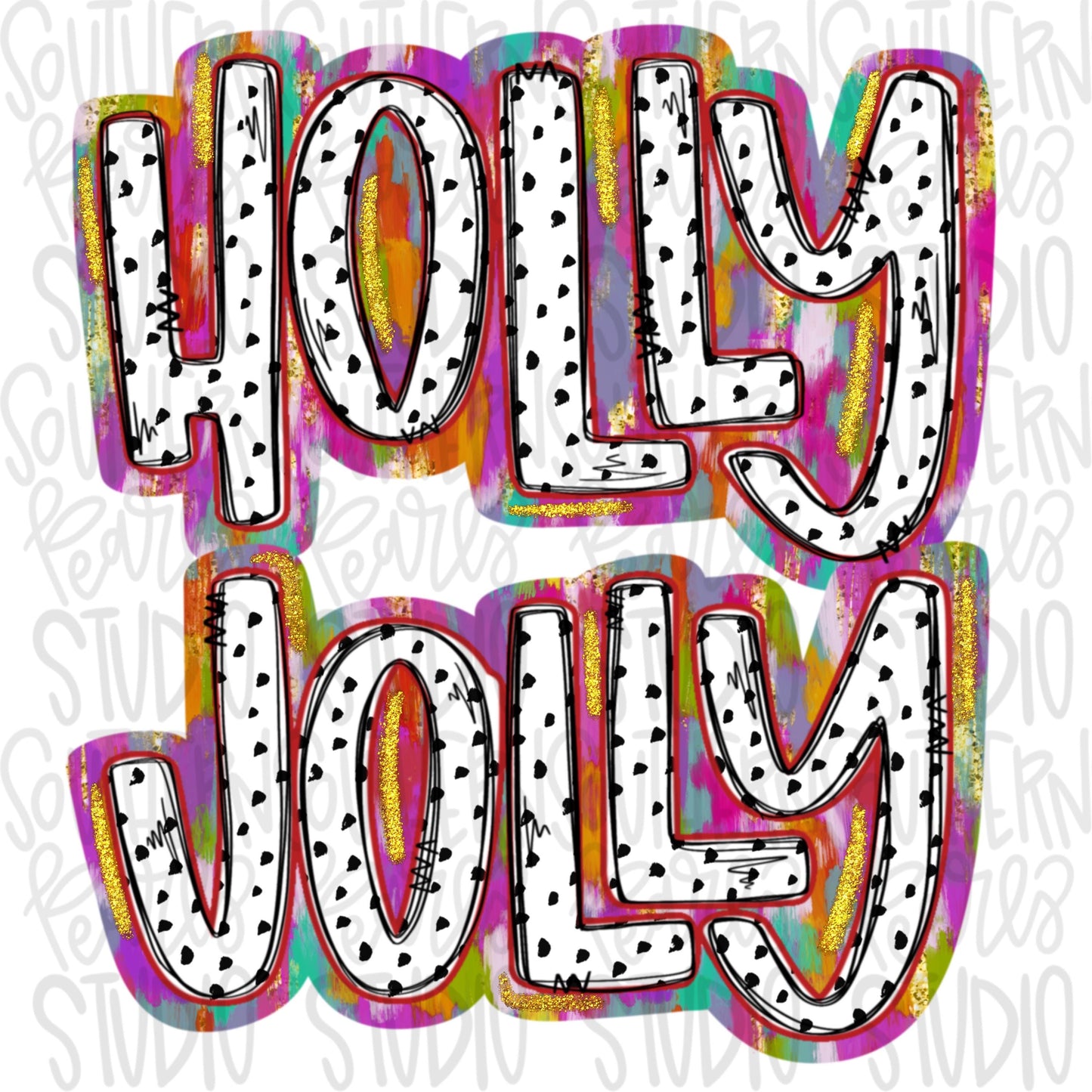 Holly Christmas brushstroke and Dalmatian lettering | Sublimation Design | Digital Download | Women’s, Kids Shirt PNG