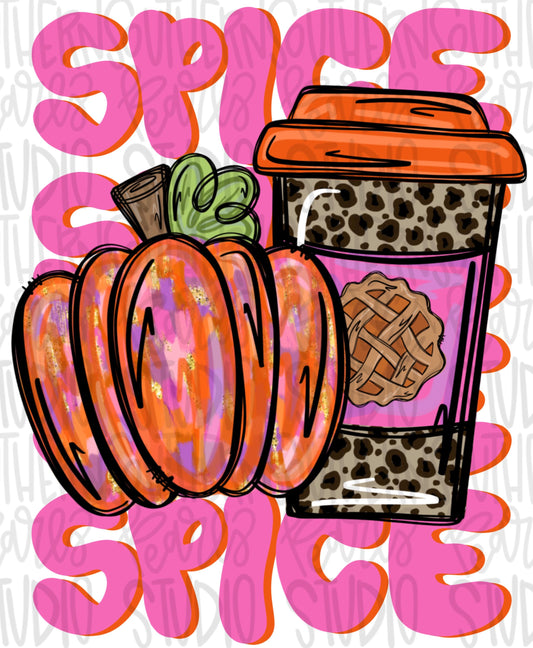 Spice Spice Spice | Pumpkin Spice | Sublimation Design | Digital Download | Women’s, Kids Shirt PNG