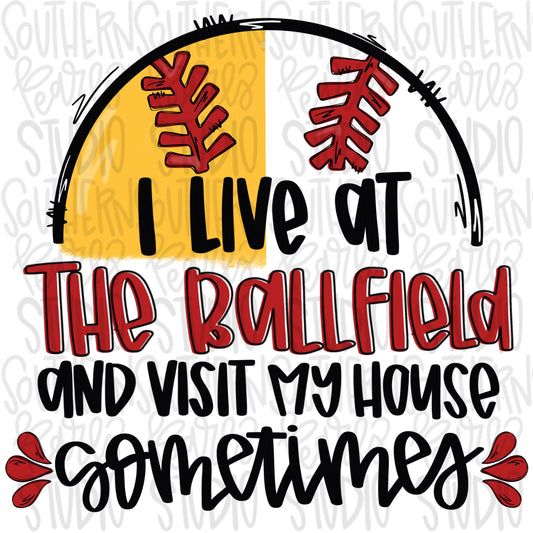 I live at the Ball field baseball and softball | Baseball Mom | Sublimation Design | Digital Download | Women’s, Kids Shirt PNG SVG