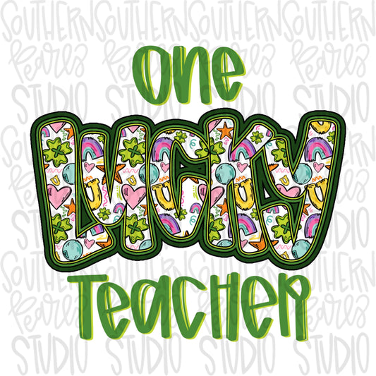 One Lucky Teacher | St Patrick Day | Sublimation Design | Digital Download | Women’s, Kids Shirt PNG