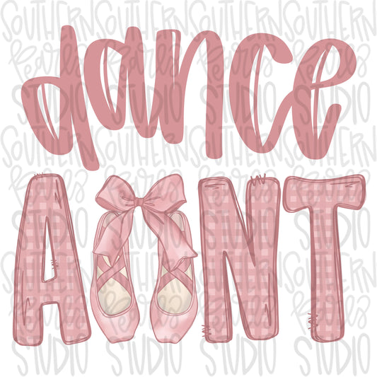 Dance Aunt | ballet shoes | Sublimation Design | Digital Download | Women’s Shirt | PNG design