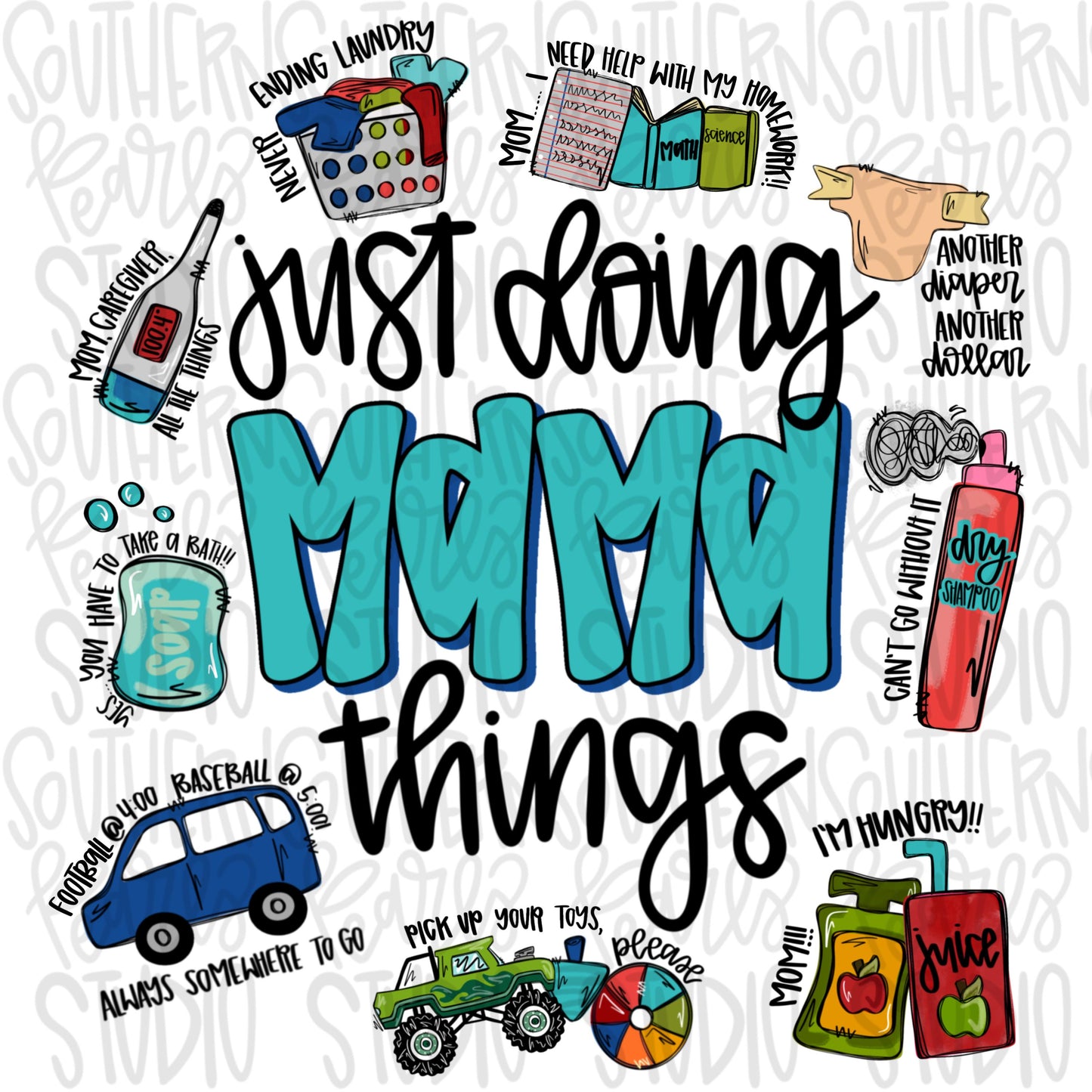 Just doing Mama things boyish | Sublimation Design | Digital Download | Women’s, Kids Shirt PNG