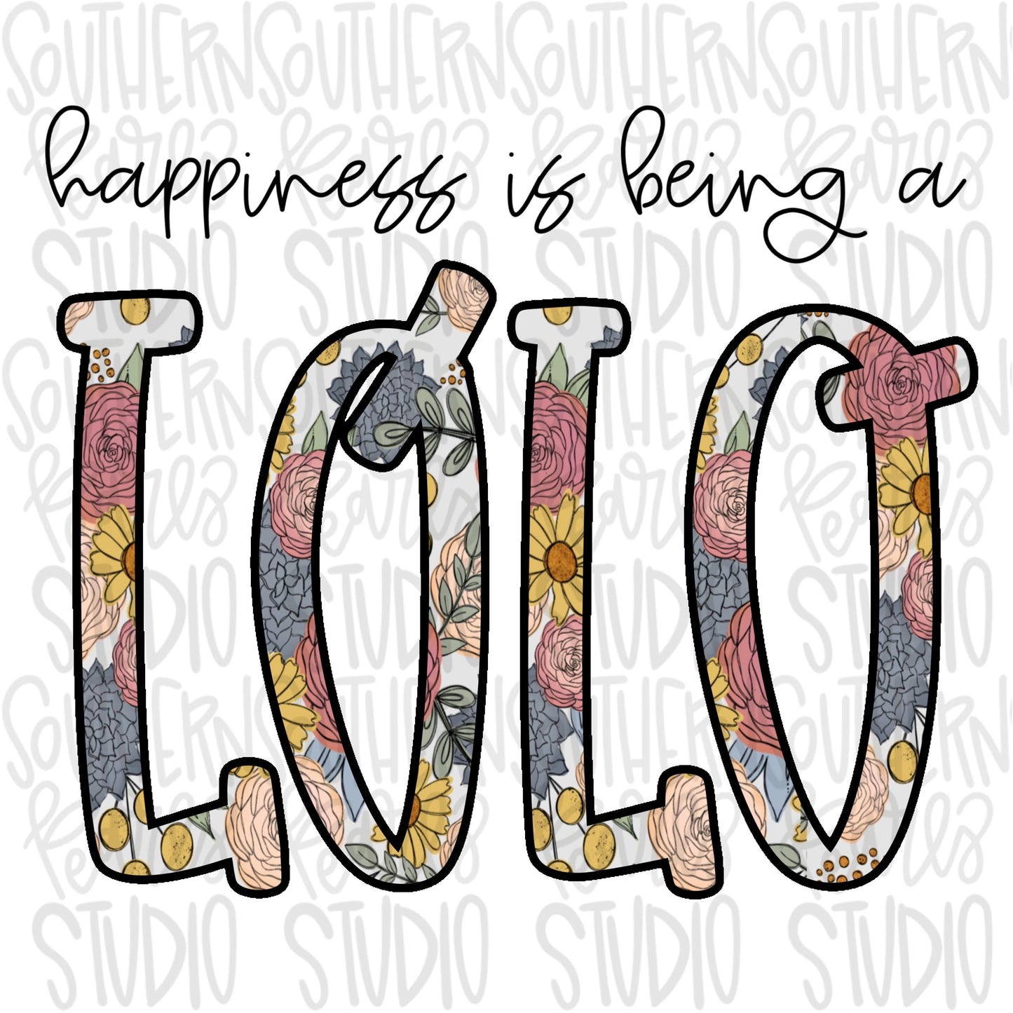 Happiness is being a LOLO | Sublimation Design | Digital Download | Women’s, Kids Shirt PNG