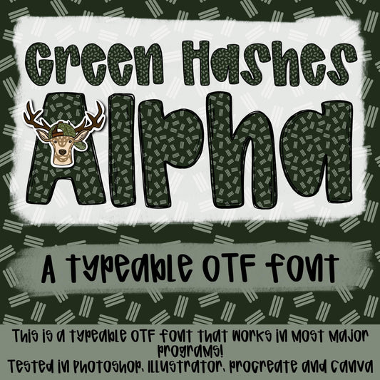 Green Hashes Alpha | Typeable Font | Sublimation Design | Digital Download | Women’s, Kids Shirt PNG