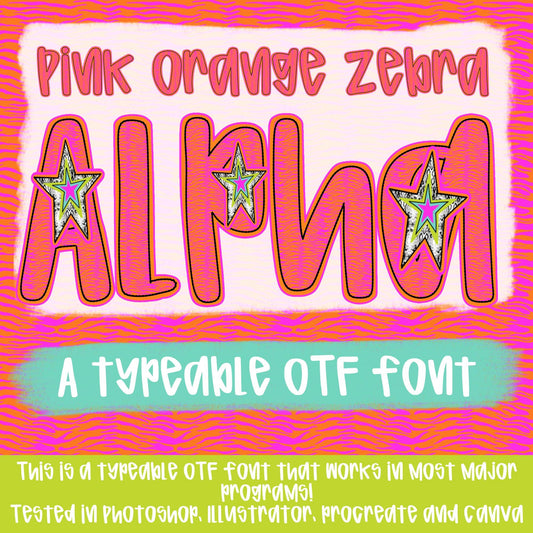 Pink Orange Zebra Alpha | Typeable Font | Sublimation Design | Digital Download | Women’s, Kids Shirt PNG