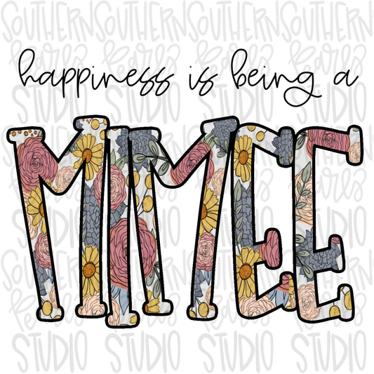 Happiness is being a MIMEE | Sublimation Design | Digital Download | Women’s, Kids Shirt PNG