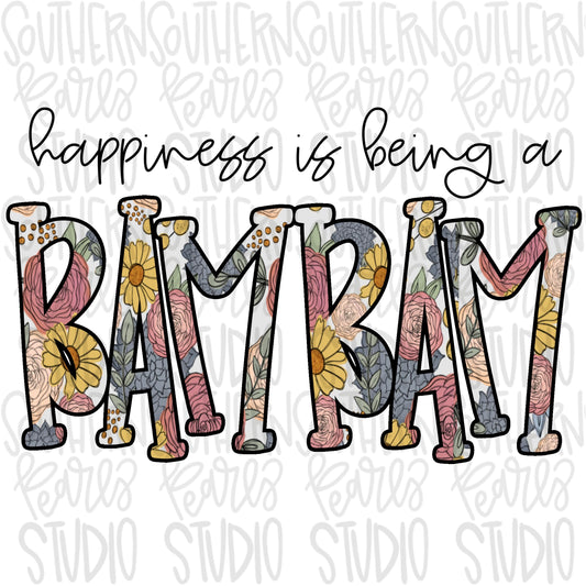 Happiness is being a BAMBAM | Sublimation Design | Digital Download | Women’s, Kids Shirt PNG