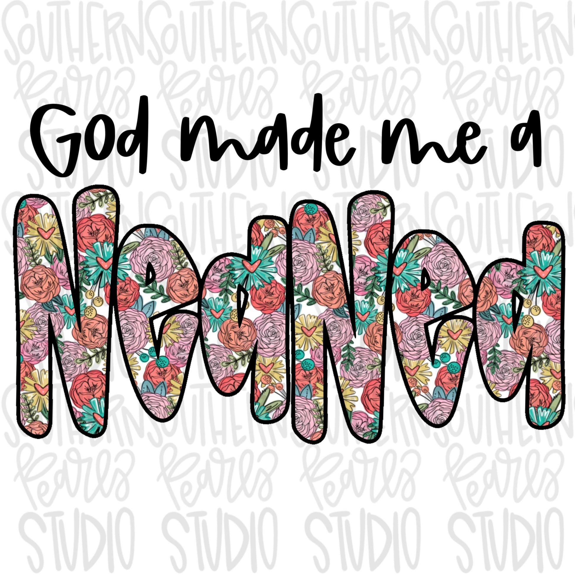 God made me a NeaNea | Sublimation Design | Digital Download | Women’s, Kids Shirt PNG