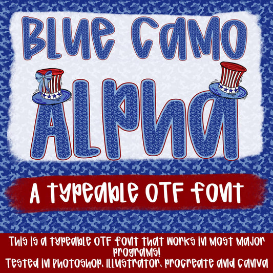 Blue Camo Alpha | Typeable Font | Sublimation Design | Digital Download | Women’s, Kids Shirt PNG