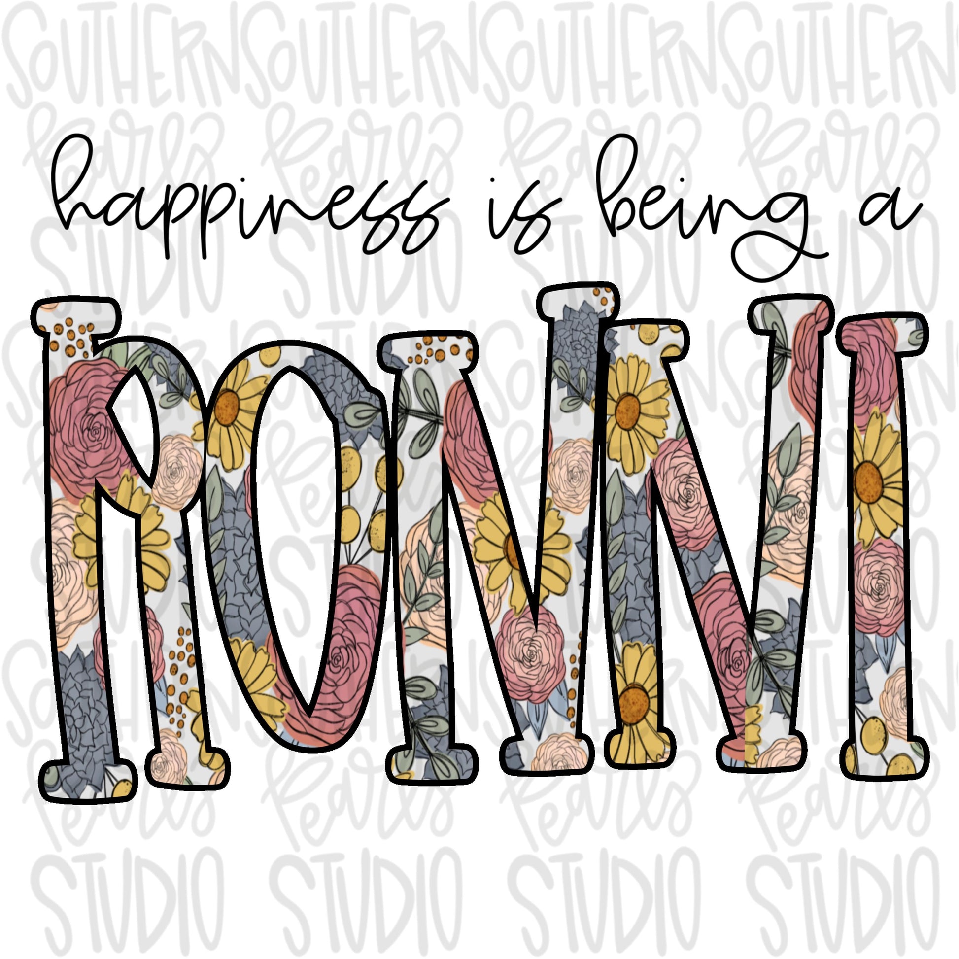 Happiness is being a RONNI | Sublimation Design | Digital Download | Women’s, Kids Shirt PNG