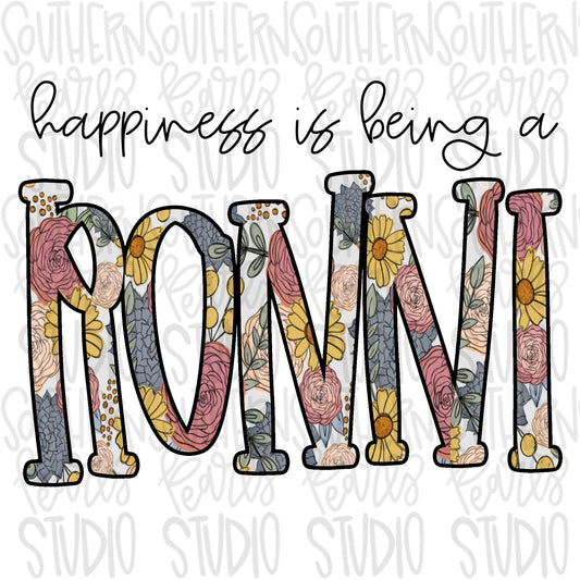 Happiness is being a RONNI | Sublimation Design | Digital Download | Women’s, Kids Shirt PNG