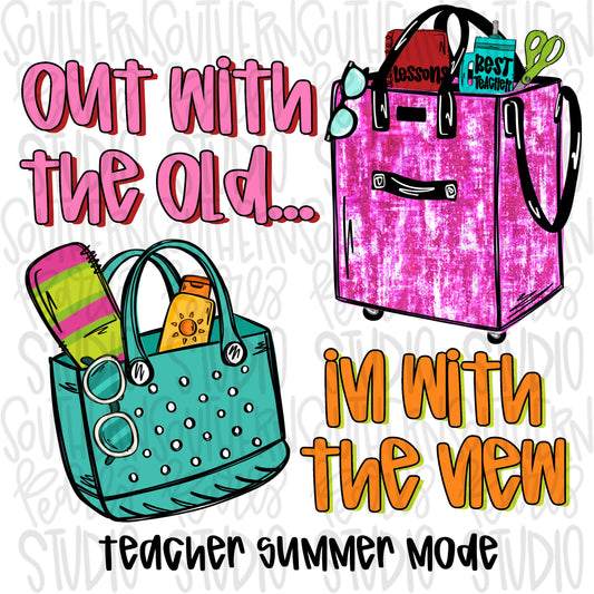 Out with the old In with the new | teacher bags to beach bags | schools out | Sublimation Design | Digital Download | Women’s, Kids PNG