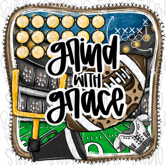 Grind with Grace | front and back designs | Football collage | Sublimation Design | Digital Download | Women’s, Kids Shirt PNG