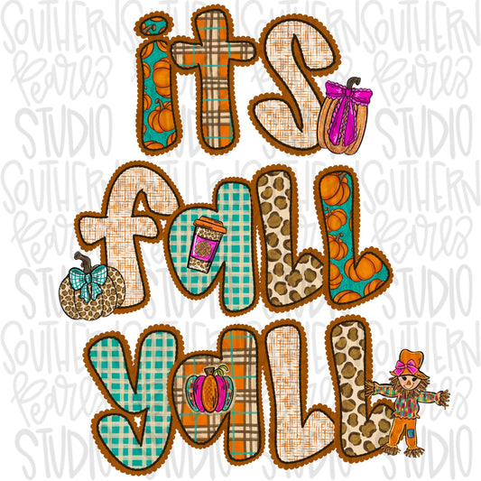 It’s fall yall | Pumpkins | Fall | Sublimation Design | Digital Download | Women’s, Kids Shirt PNG