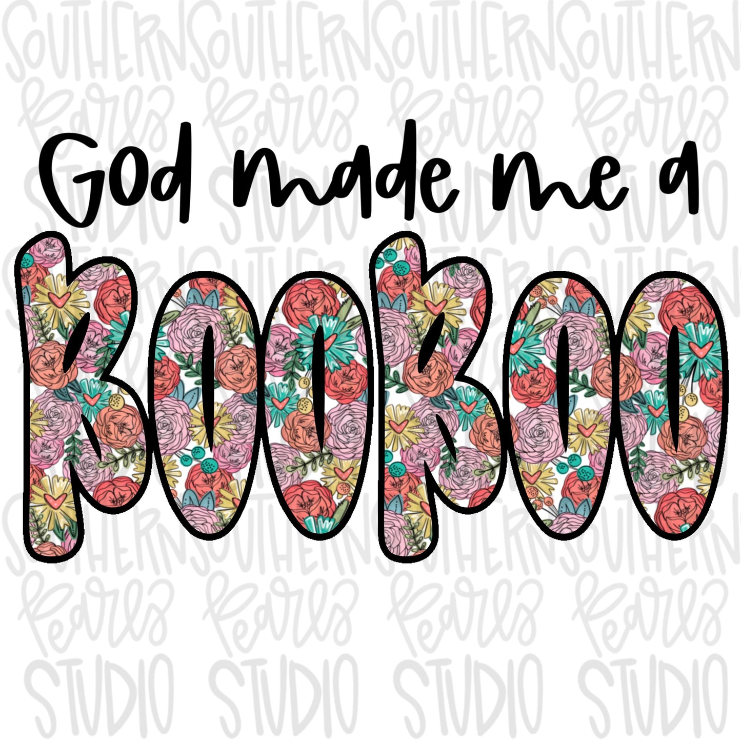 God made me a BOO BOO | Sublimation Design | Digital Download | Women’s, Kids Shirt PNG