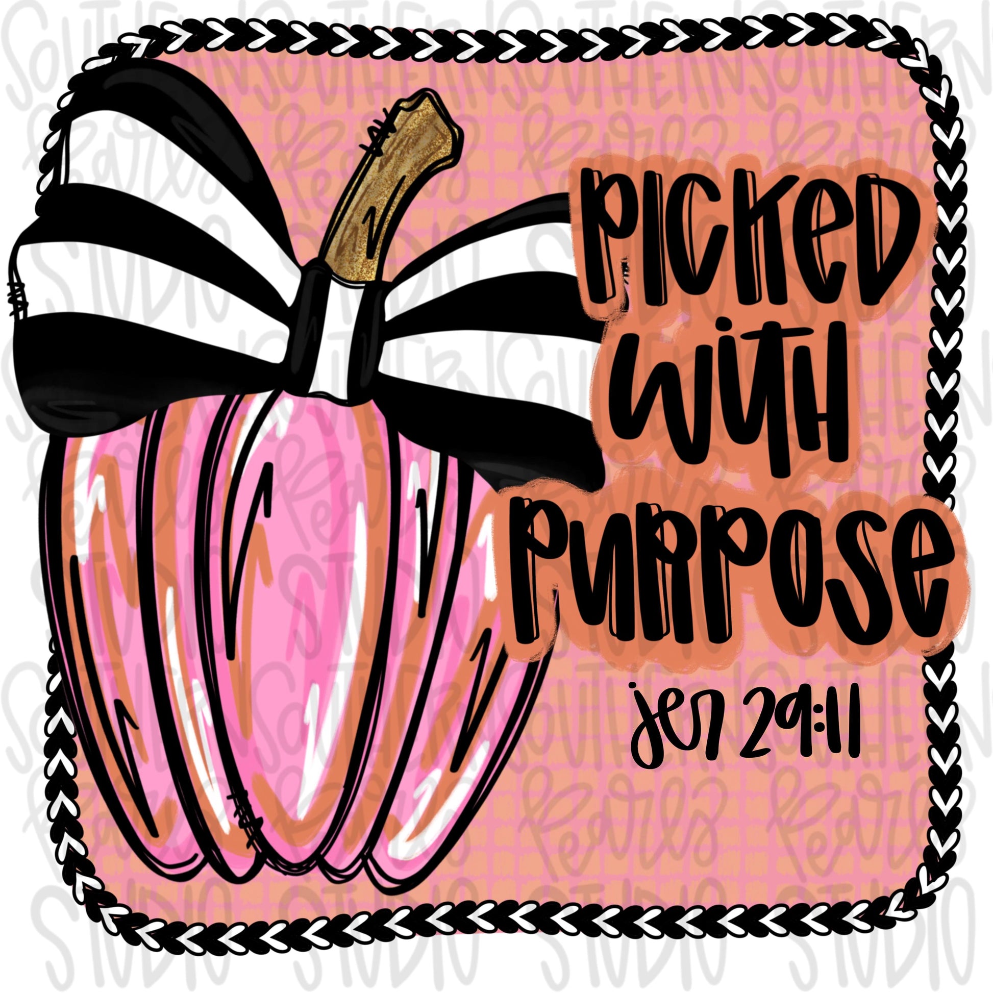 Picked with purpose | Jeremiah 29:11 | pumpkins | 2 designs front and back | Sublimation Design | Digital Download | Women’s Kids Shirt PNG