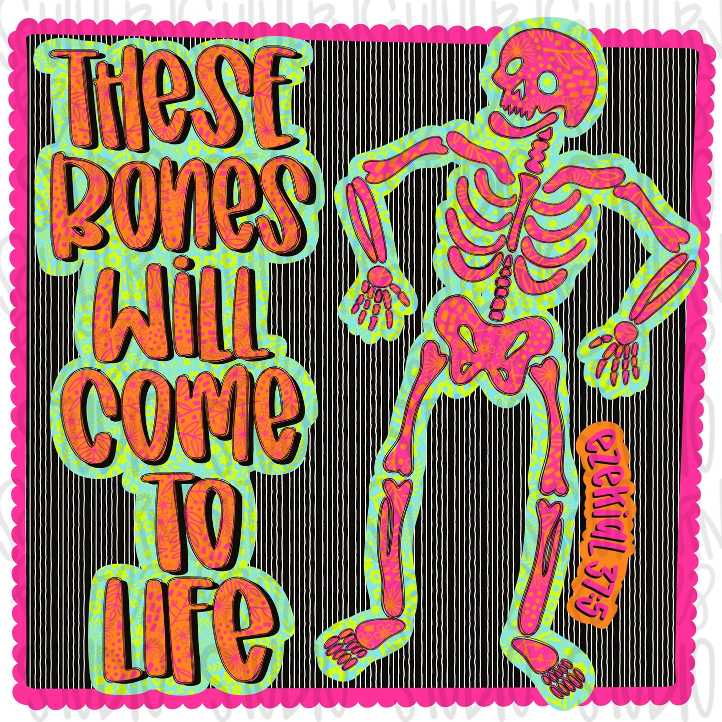 These bones will come to life Skeleton in patch | front and back designs | Sublimation Design | Digital Download | Women’s, Kids Shirt PNG
