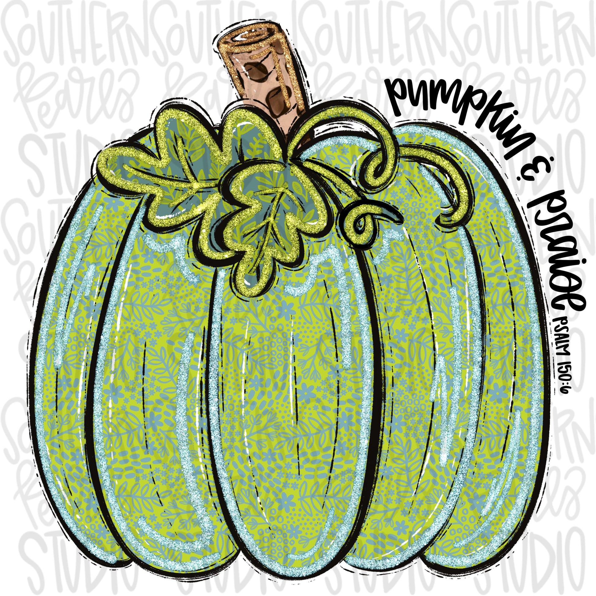 Pumpkins and Praise Floral Pumpkin | Psalm 150:6 | Light Blue and Lime Green | Sublimation Design | Digital Download | Womens Kids Shirt PNG