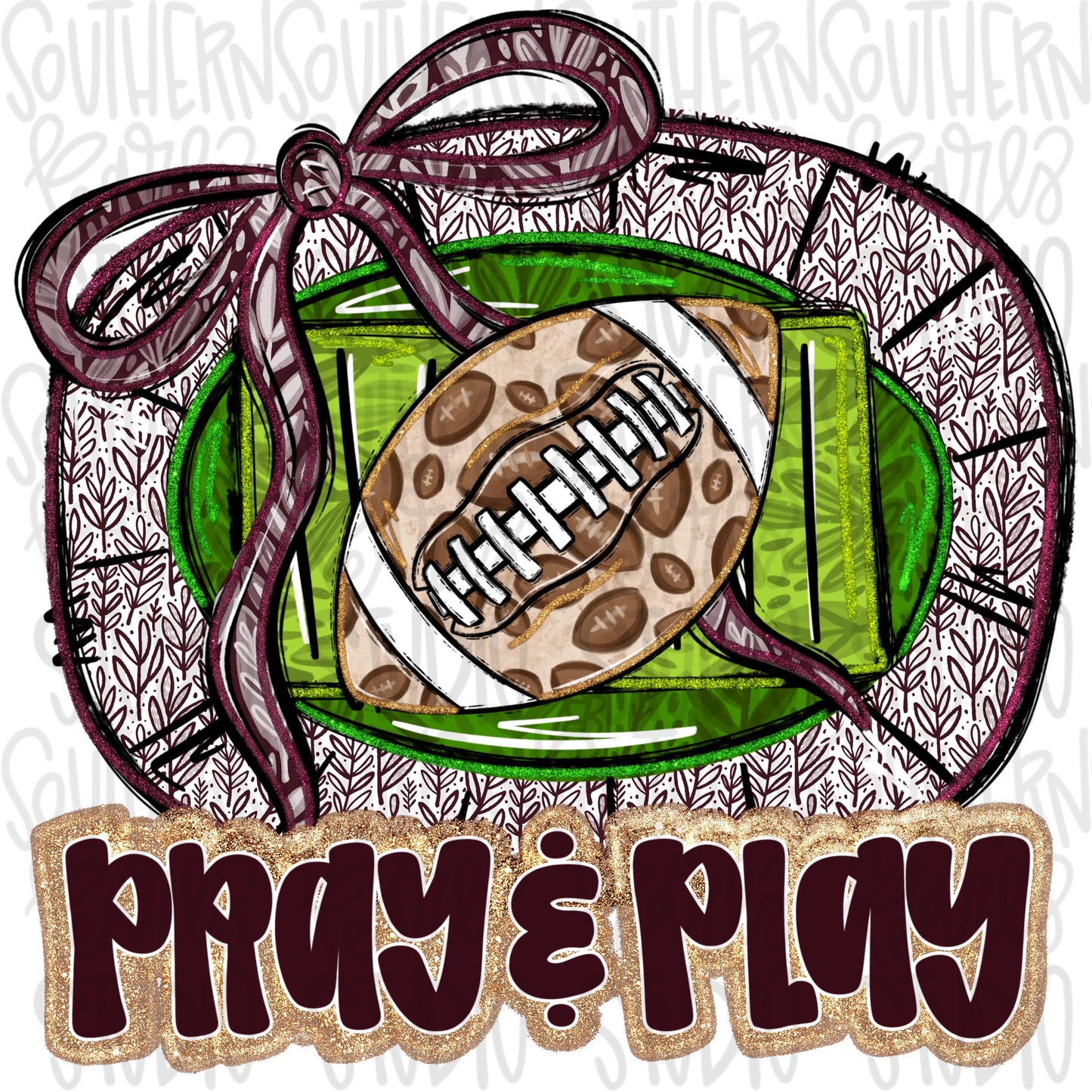 Pray and Play Football Stadium | maroon and white | leopard and glitter | Lets Go | Go Team | PNG | Sublimation | Design Download