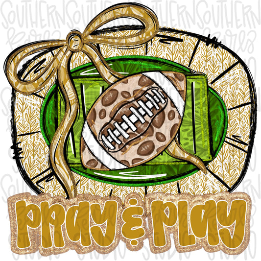 Pray and Play Football Stadium | Vegas gold and white| leopard and glitter | Lets Go | Go Team | PNG | Sublimation | Design Download