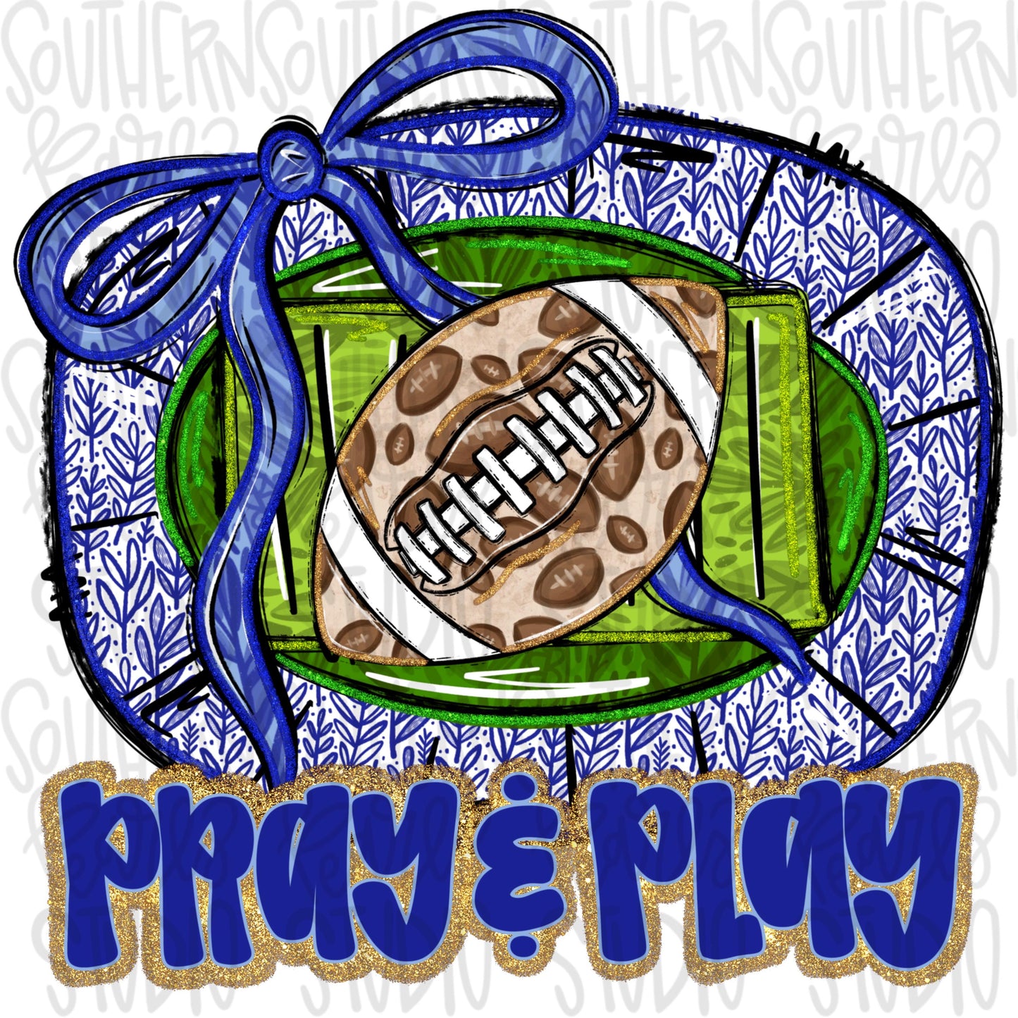 Pray and Play Football Stadium | Royal and white | leopard and glitter | Lets Go | Go Team | PNG | Sublimation | Design Download